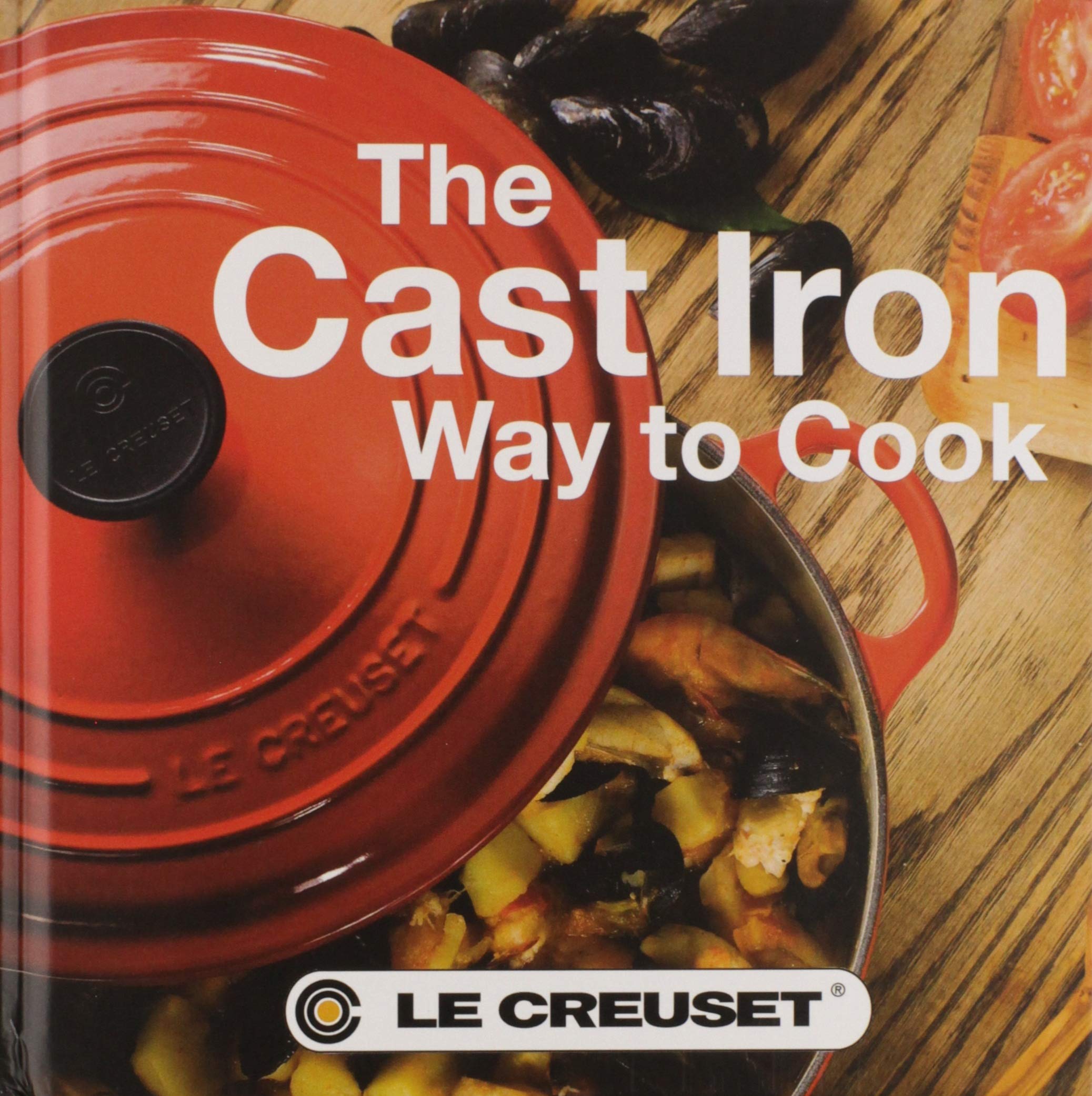 le-creuset-cast-iron-way-to-cook-cookbook-2nd-edition image 1